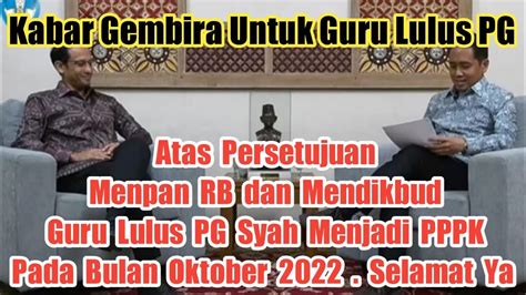 Resmi Guru Lulus Pg Akhirnya Diangkat Pppk Bulan Oktober 2022 Youtube