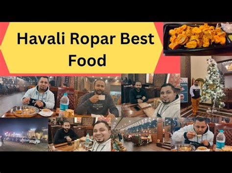 Ropar Haveli Vlog Vohra Chaap Wale Ropar Periperichaap Food