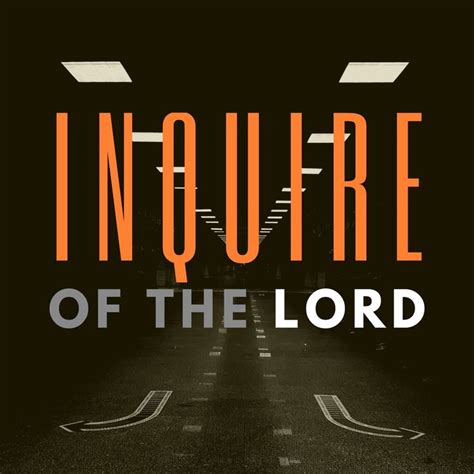 How Can I Inquire Of The Lord Discovering The Will Of God For Your