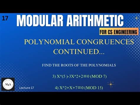 Examples On Polynomial Congruence Continued Modular Arithmetic