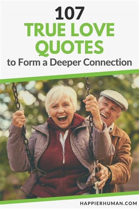 107 True Love Quotes To Form A Deeper Connection 2024