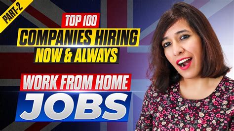 Top 100 Uk Companies Hiring Now For Work From Home Jobs 3 Best