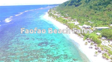 Faofao Beach Fales Island Vlog YouTube