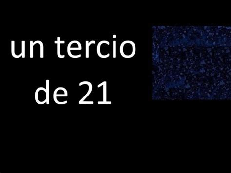 Un Tercio De Fraccion De Un Numero Entero Youtube