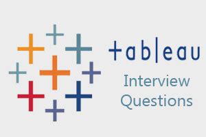 Top 30 Tableau Interview Questions (2025) - javatpoint