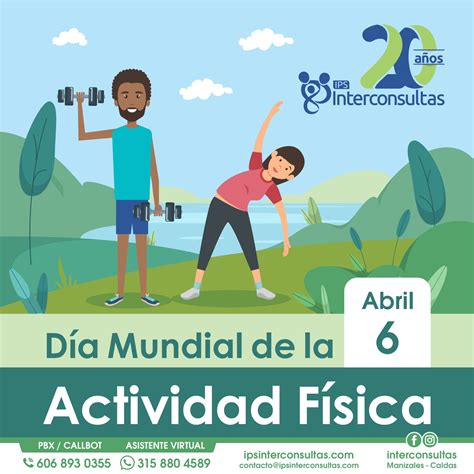 Día Mundial De La Actividad Física Ips Interconsultas