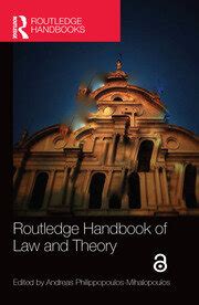 Routledge Handbook Of Law And Theory 1st Edition Andreas Philippop