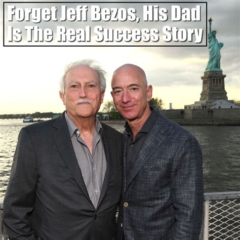 Forget Jeff Bezos, His Dad Is The Real Success Story