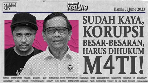 Maling Blak Blakan Mahfud Md Soal Korupsi Di Kominfo Putusan Mk