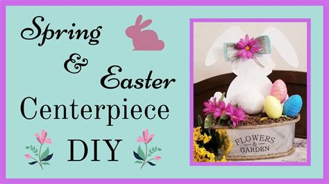 Super Cute Spring Easter Centerpiece Diy Easy Dollar Tree Diy