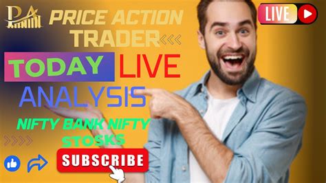 Price Action Trader Live Nifty Bank Nifty Analysis Youtube