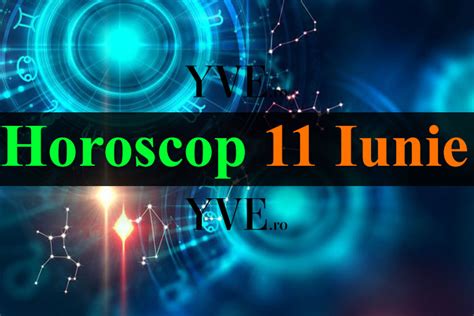 Horoscop 11 Iunie 2024 Capricornii au parte de un succes neașteptat