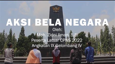 Video Aksi Bela Negara Latsar Cpns Tahun Angkatan Ix Youtube