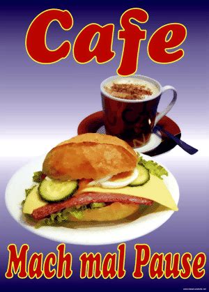 Plakat Cafe mach mal Pause Bäcker Plakatshop Kiesel Plakate