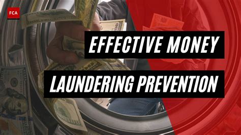 Effective Money Laundering Prevention