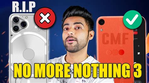 CMF PHONE 1 Official Specification No More Nothing Phone 3 YouTube