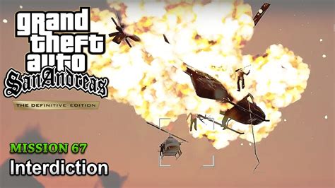 Gta San Andreas Definitive Edition Mission Interdiction No