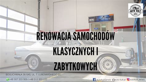 Renowacja Samochod W Klasycznych I Zabytkowych Autokult Rzesz W