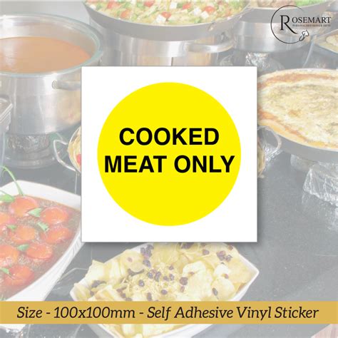 Cooked Meat Only Catering Safety Vinyl Sticker Sign Rosemart Signs Limited