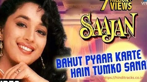 Bahut Pyar Karte Hain Tumko Sanam Lyrics Saajan 1991 90s Songs