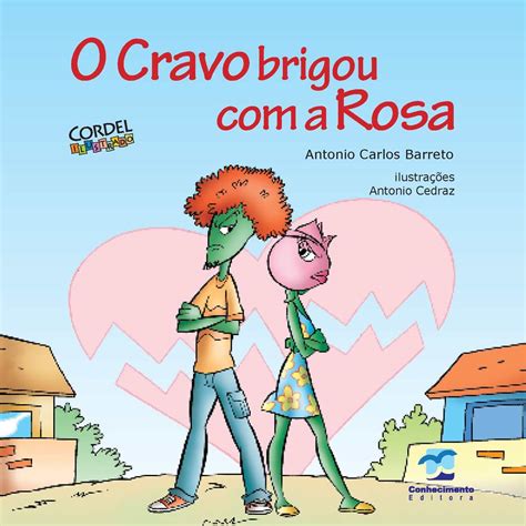 Total 60 Imagem O Cravo Ea Rosa Texto Br Thptnganamst Edu Vn