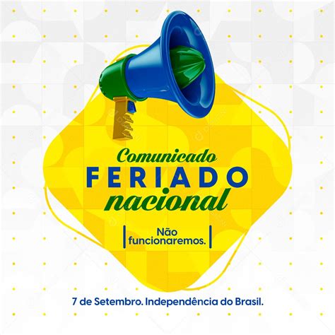 Comunicado Feriado Nacional N O Funcionaremos De Setembro