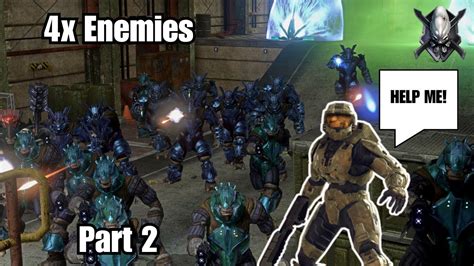 Beating Halo 3 With 4x The Enemies On Legendary Part 2 YouTube