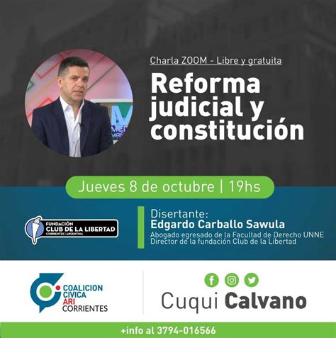 Conferencia Exclusiva Reforma Judicial Y Constitucion Club De La Libertad