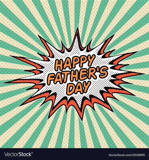 Happy Fathers Day Letthering Pop Art Comic Style Vector Image