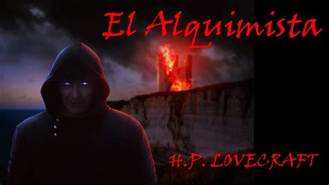 El Alquimista HP Lovecraft Relato De Terror YouTube