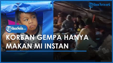 Korban Gempa Bumi Cianjur Hanya Makan Mi Instan Selama 4 Hari Berturut