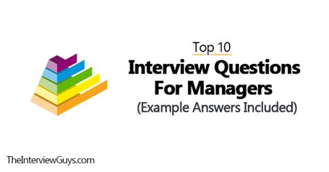 Top 10 Interview Questions For Managers Example Answers Included