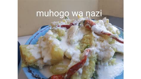 Muhogo Wa Nazi Jinsi Ya Kupika Muhogo Wa Nazi Mtamu Sana