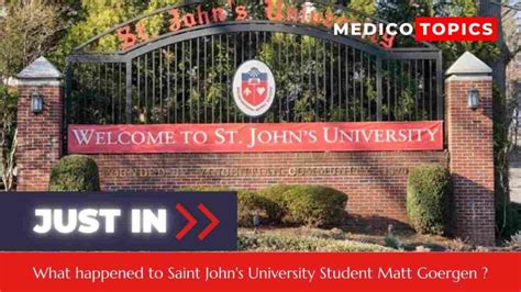 Matt Goergen Car Accident What Happened To Saint Johns University