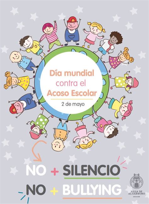 2 de mayo Día mundial contra el Acoso Escolar