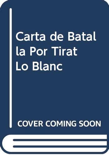 Carta De Batalla Por Tirat Lo Blanc By Mario Vargas Llosa Goodreads