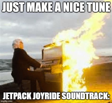 Playing Flaming Piano Imgflip