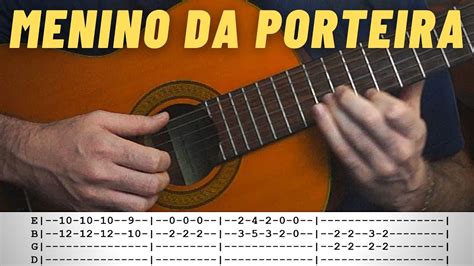 Menino Da Porteira Aula Completa no Violão Chords Chordify