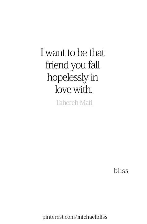 Be The Friend You Fall In Love With