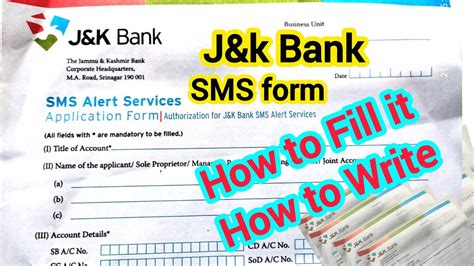 J K Bank Sms Alert Form Fill How To Write J K Bank Sms Alert Service