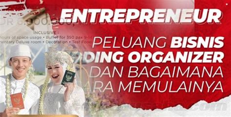 Kiat Sukses Bisnis Wedding Organizer Untuk Pemula Dan Semua Persiapannya