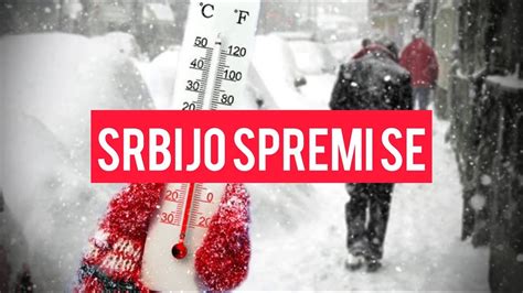 Srbijo Spremi Se Sti E Nam Haos Ledeni Dani E Okovati Srbiju Youtube