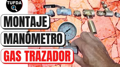 CONECTOR MANOMETRO GAS TRAZADOR Para Buscar Fugas De Agua YouTube