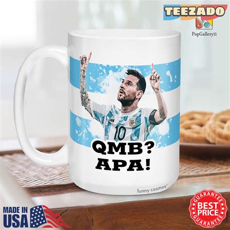 Anda Palla Bobo Mug Anda Para Alla Que Mira Messi Meme Argentina