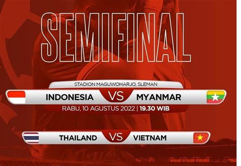 Kapan Indonesia Vs Myanmar 2022 Ini Jadwal Semifinal Piala Aff U 16