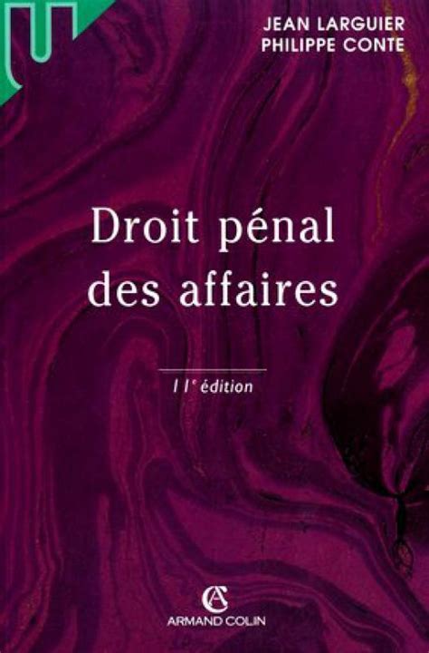 Droit P Nal Des Affaires Jean Larguier Philippe Conte Me