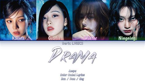 Aespa Drama Color Coded Lyrics Han Rom Eng Youtube