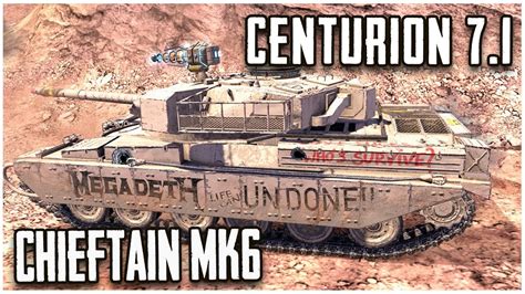 Centurion 7 1 Chieftain Mk 6 WoT Blitz Gameplay Episode YouTube