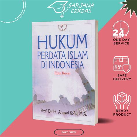 Jual Hukum Perdata Islam Di Indonesia Edisi Revisi Ahmad Rofiq