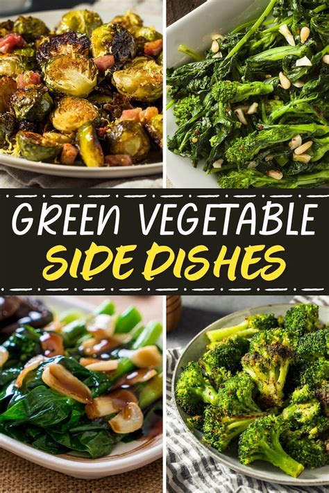 17 Green Vegetable Side Dishes Easy Recipes Insanely Good